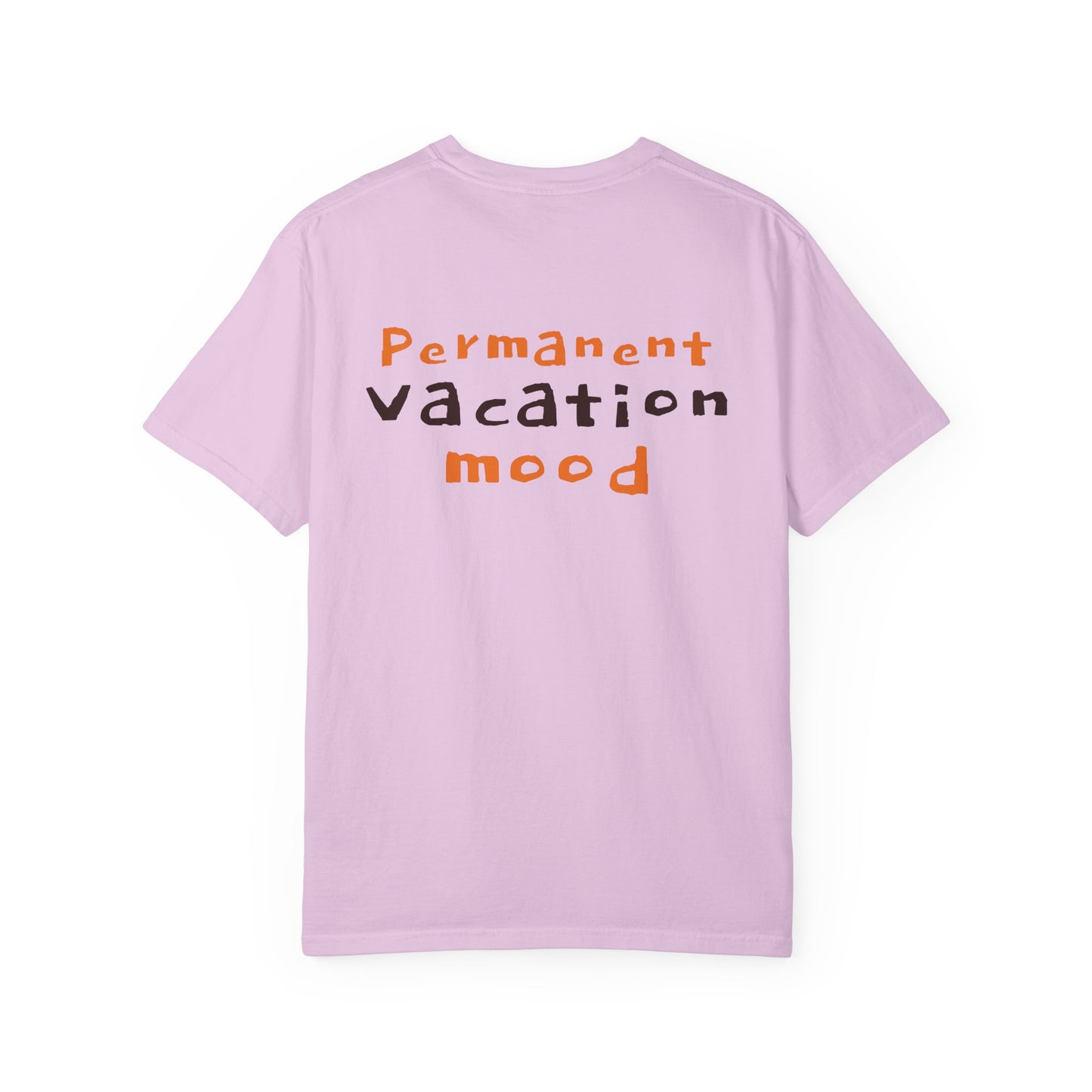 Permanent Vacation Mood