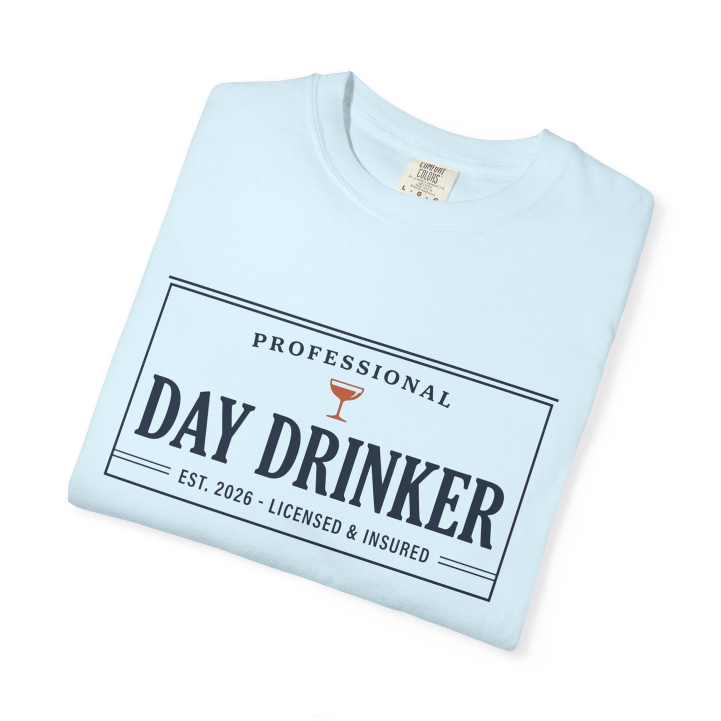 Professional Day Drinker Tee