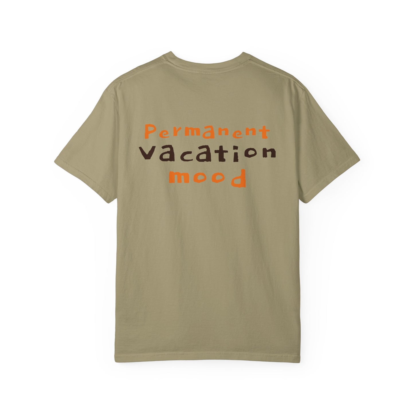 Permanent Vacation Mood